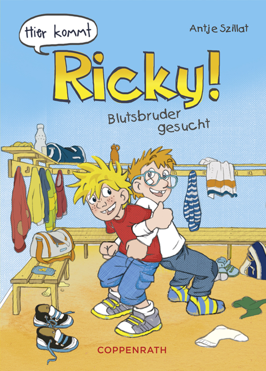 Hier kommt Ricky! 02 - Blutsbruder Gesucht
