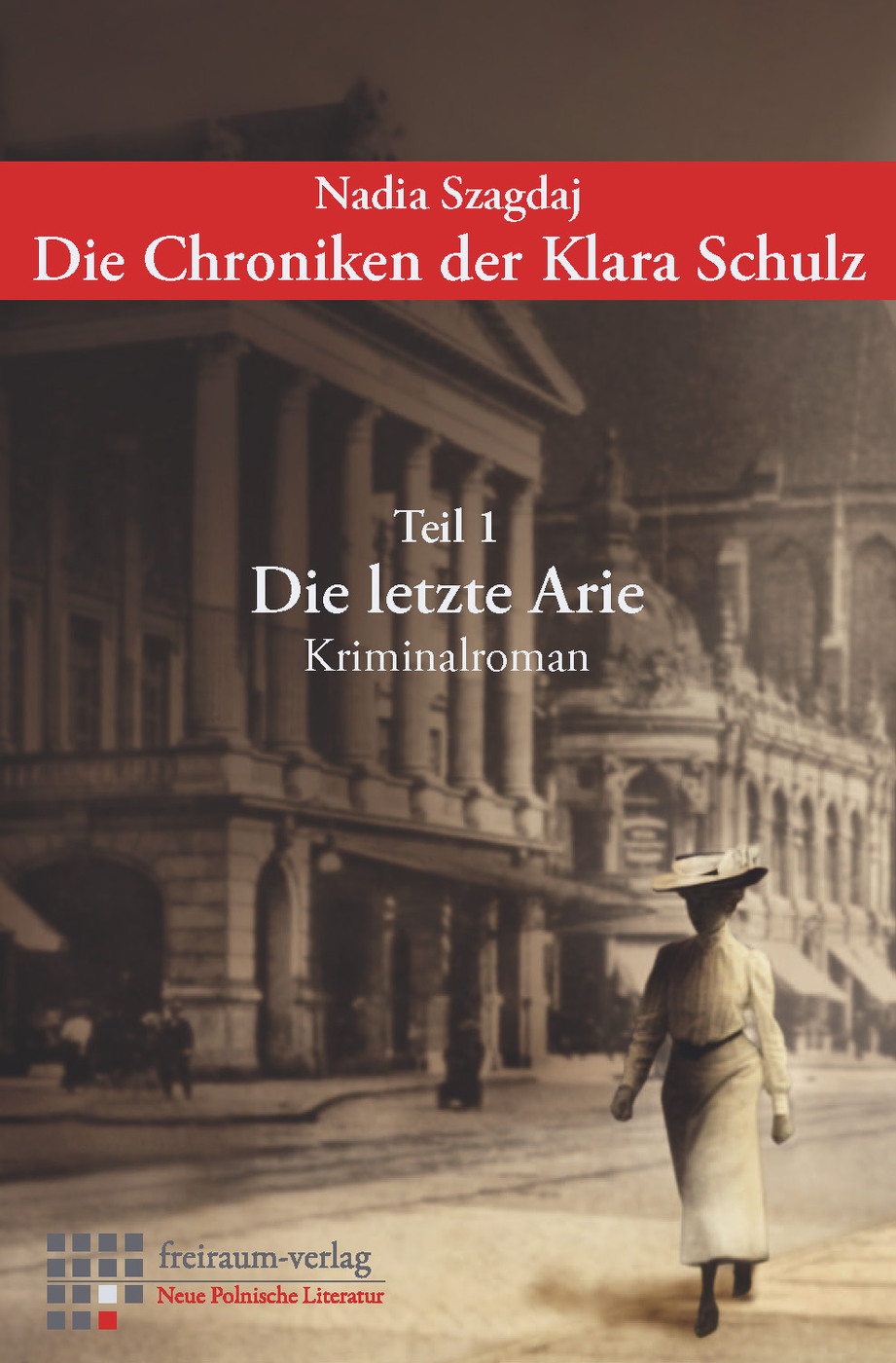 Die Chroniken der Klara Schulz - Teil 1 - Die letzte Arie