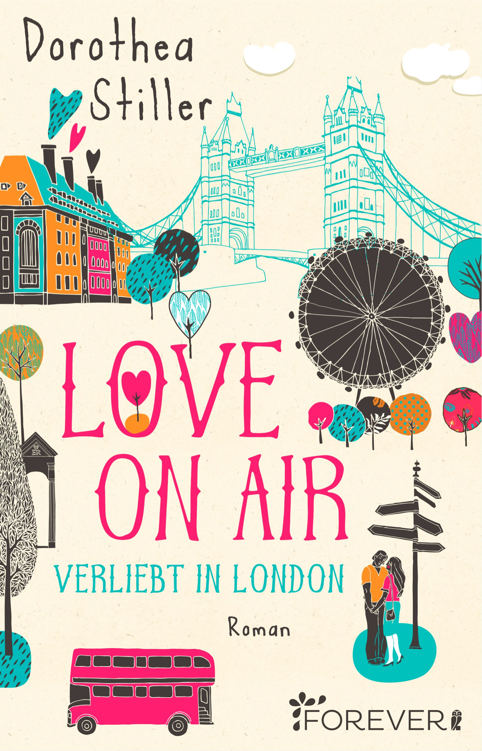 Love on Air. Verliebt in London