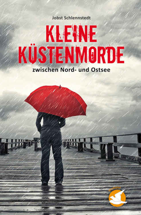 Kleine Küstenmorde zwischen Nord- und Ostsee (German Edition)