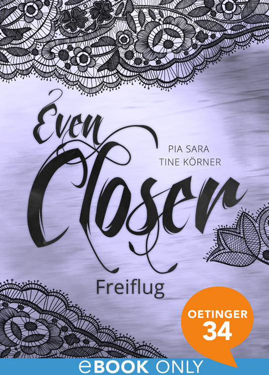 Even Closer | Freiflug
