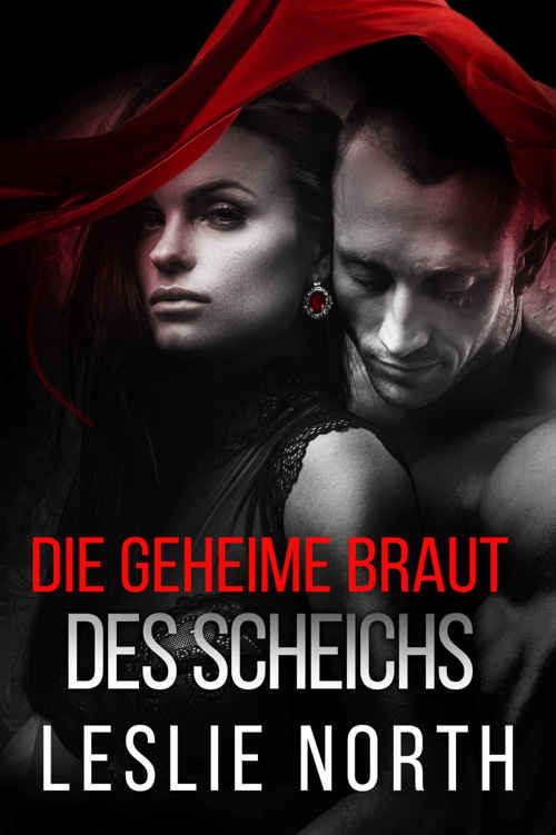 Die geheime Braut des Scheichs (Die Scheich Adjalane-Serie 1) (German Edition)
