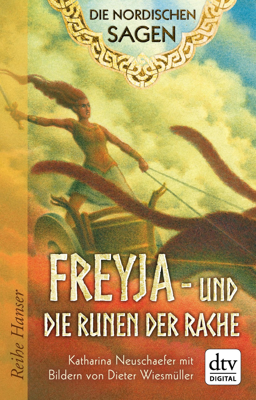 Die Nordischen Sagen: Freya und die Runen der Rache