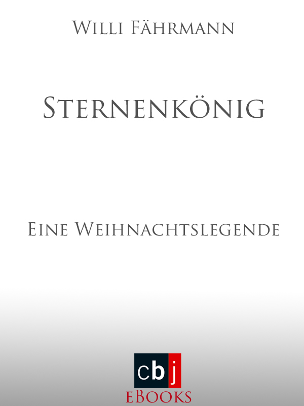 Sternenkönig - Eine Weihnachtslegende