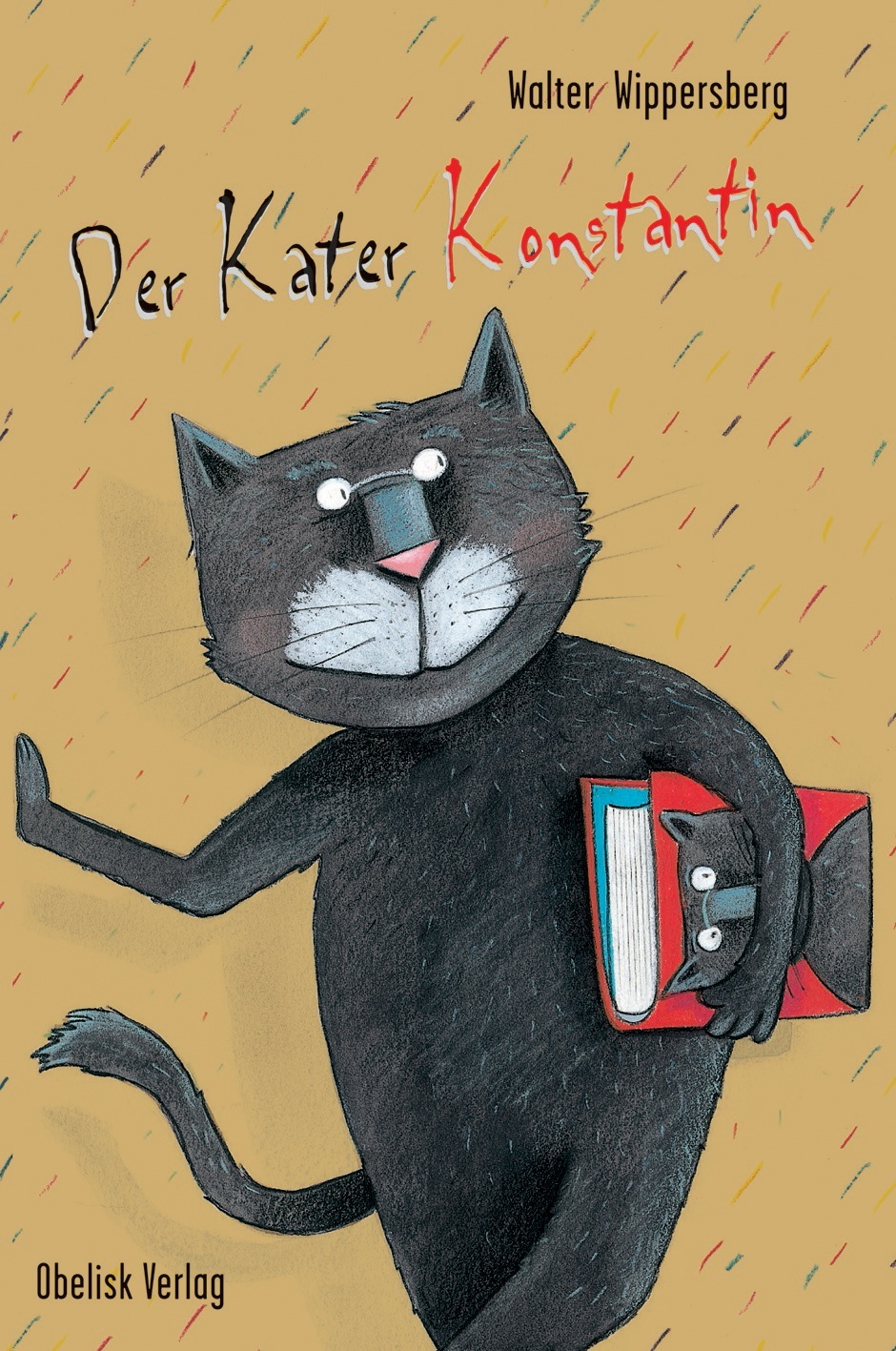 Der Kater Konstantin: drei Bücher in einem Band