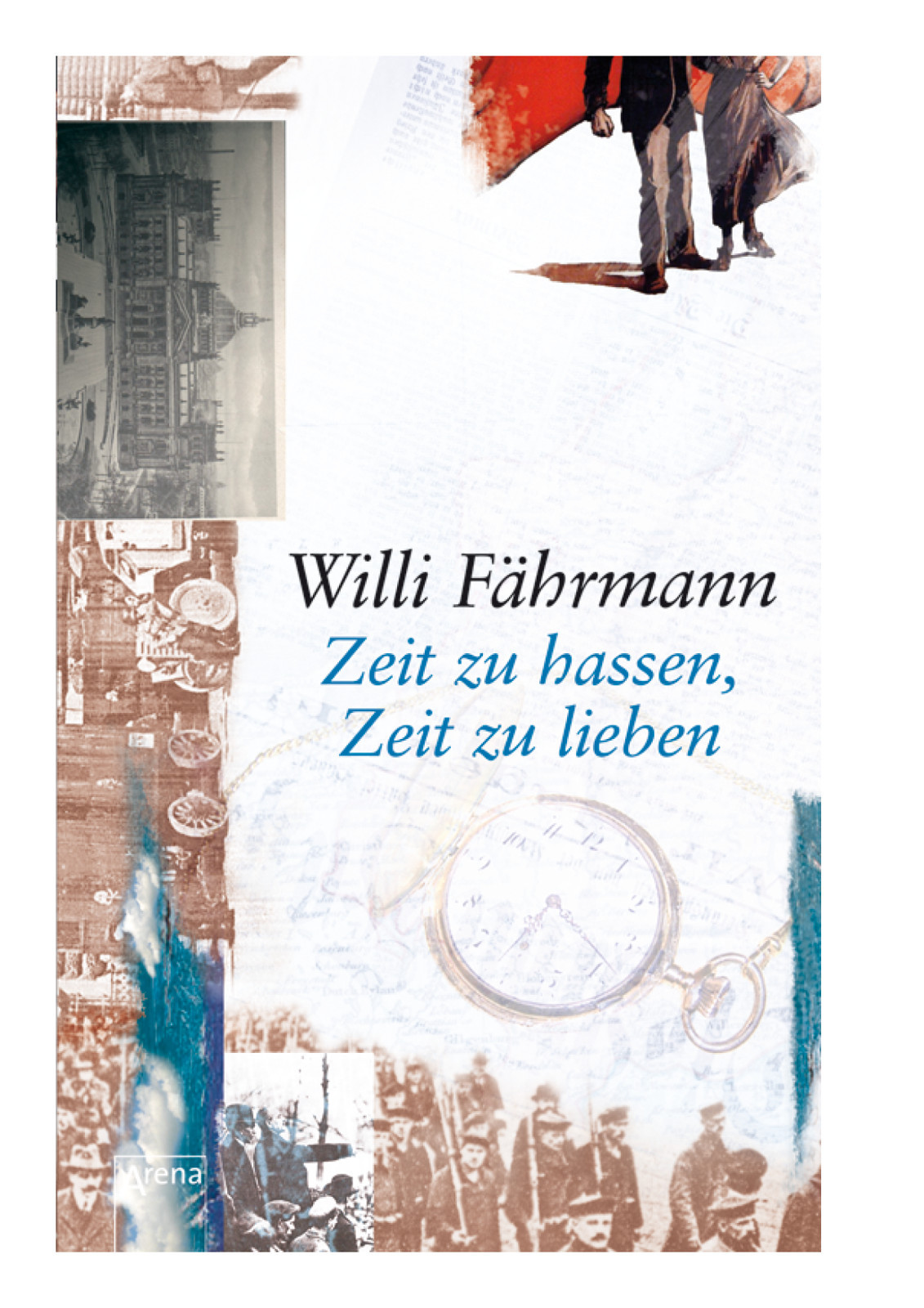 Zeit zu hassen, Zeit zu lieben