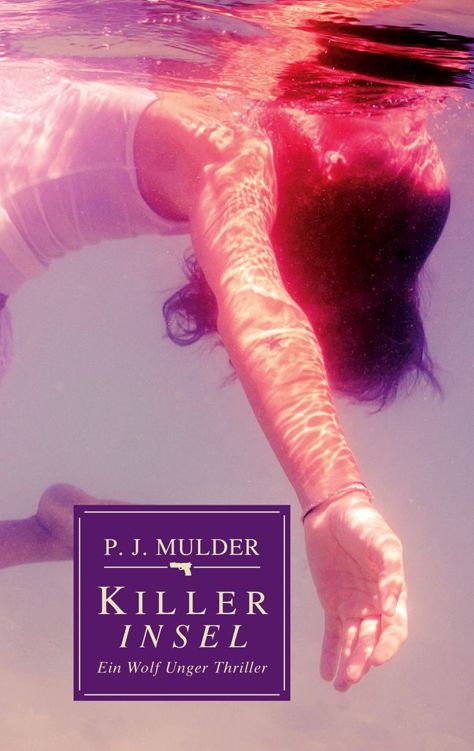Killer Insel: Ein Wolf Unger Thriller (German Edition)