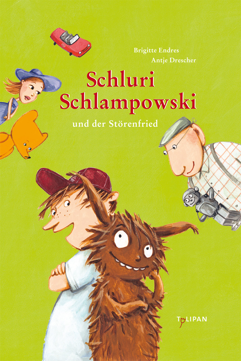Schluri Schlampowski und der Störenfried