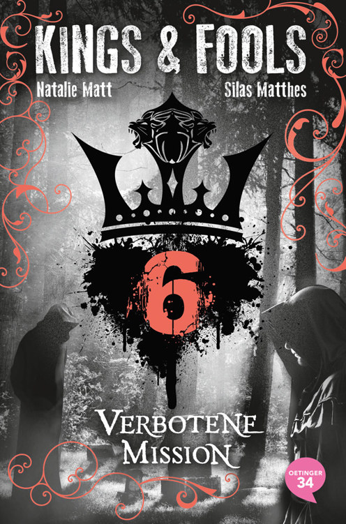 Kings & Fools 6 | Verbotene Mission