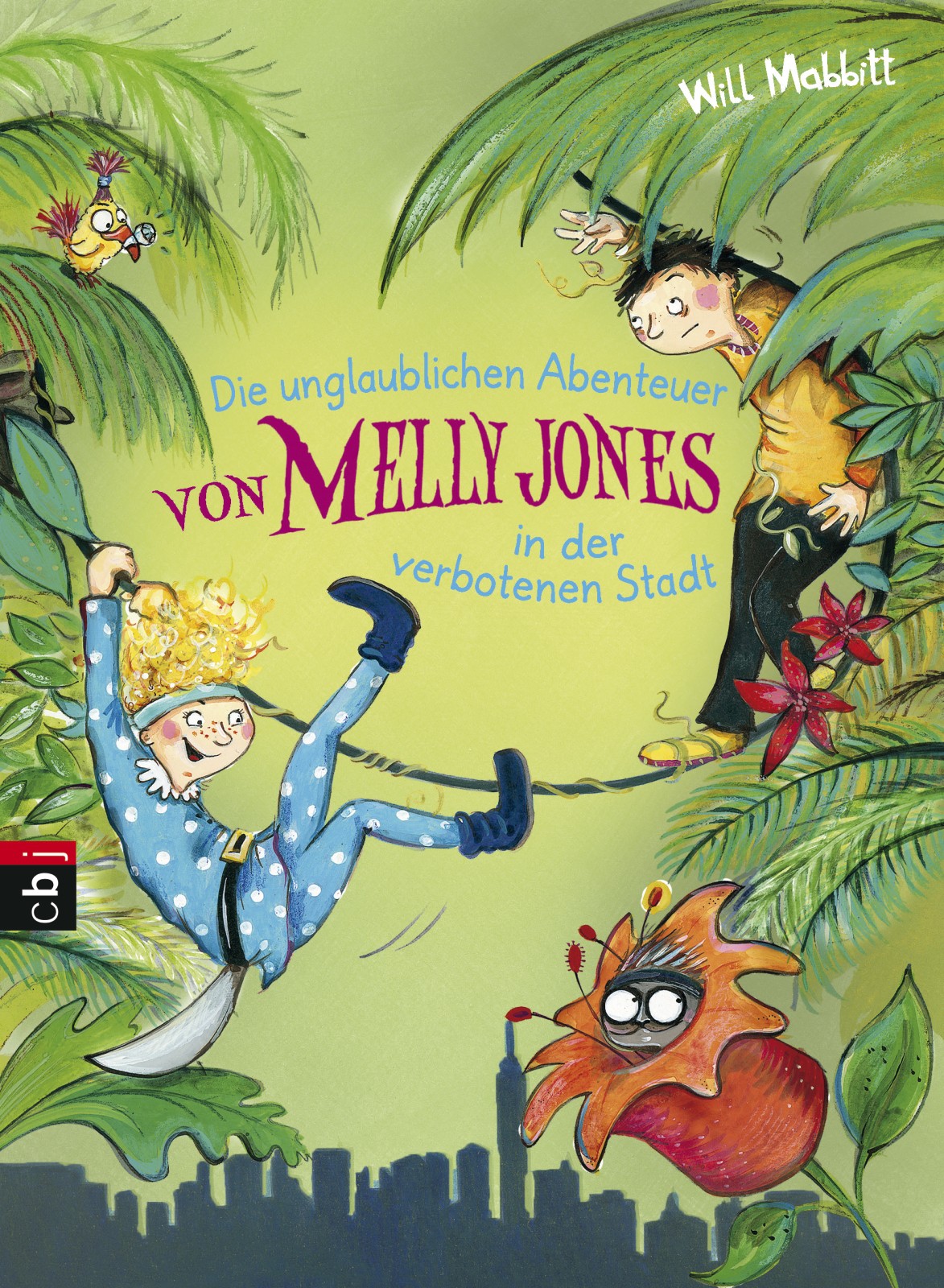 Die unglaublichen Abenteuer von Melly Jones in der verbotenen Stadt