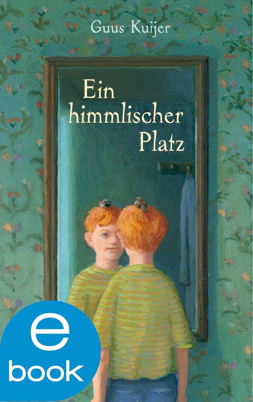 Ein himmlischer Platz (German Edition)