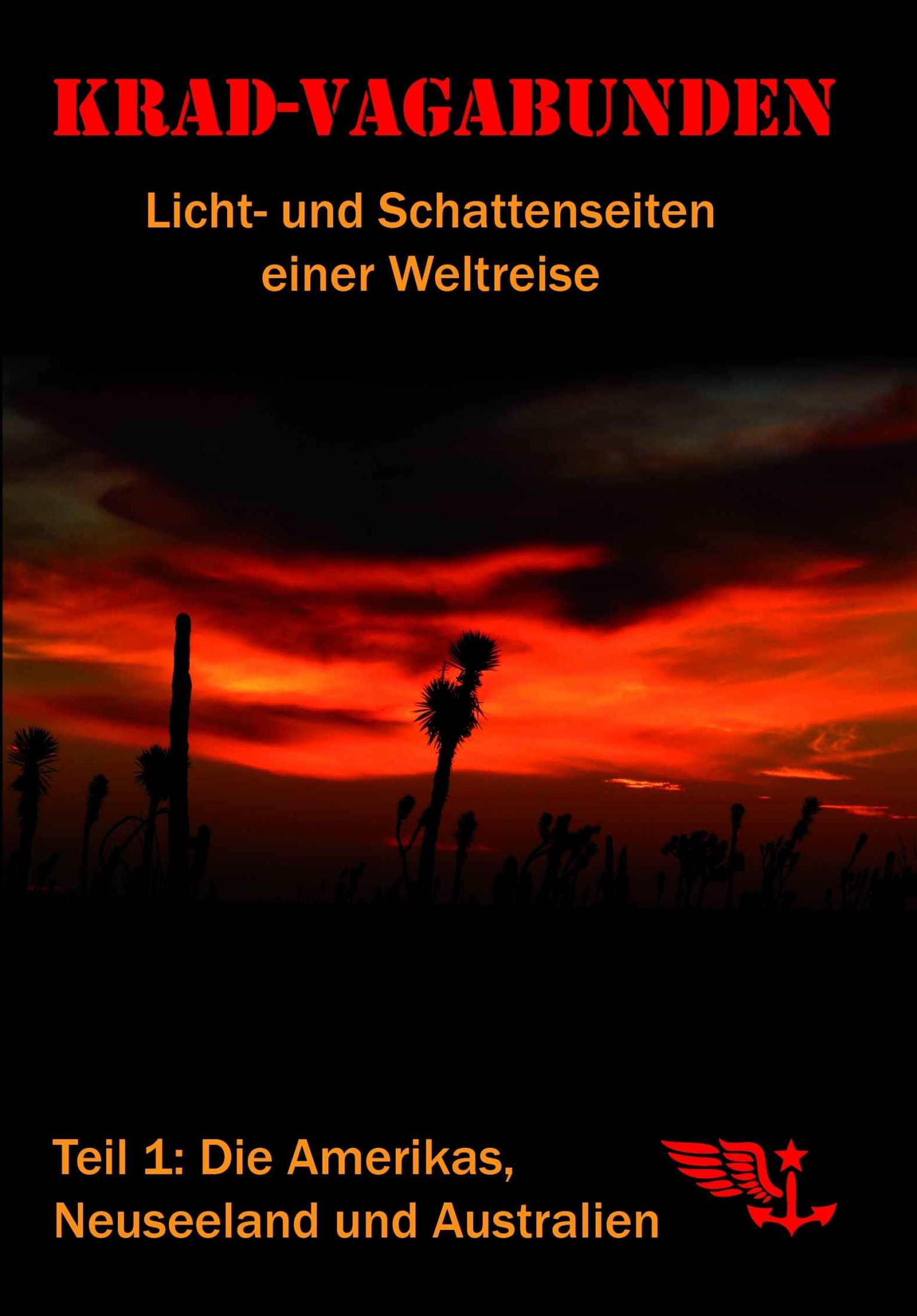 Krad-Vagabunden, Teil 1 (B00OQKUCFS)