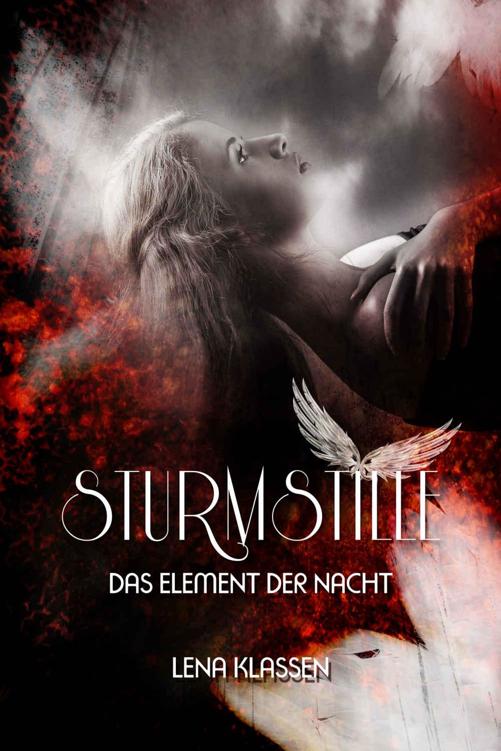 Sturmstille (Das Element der Nacht 7) (German Edition)