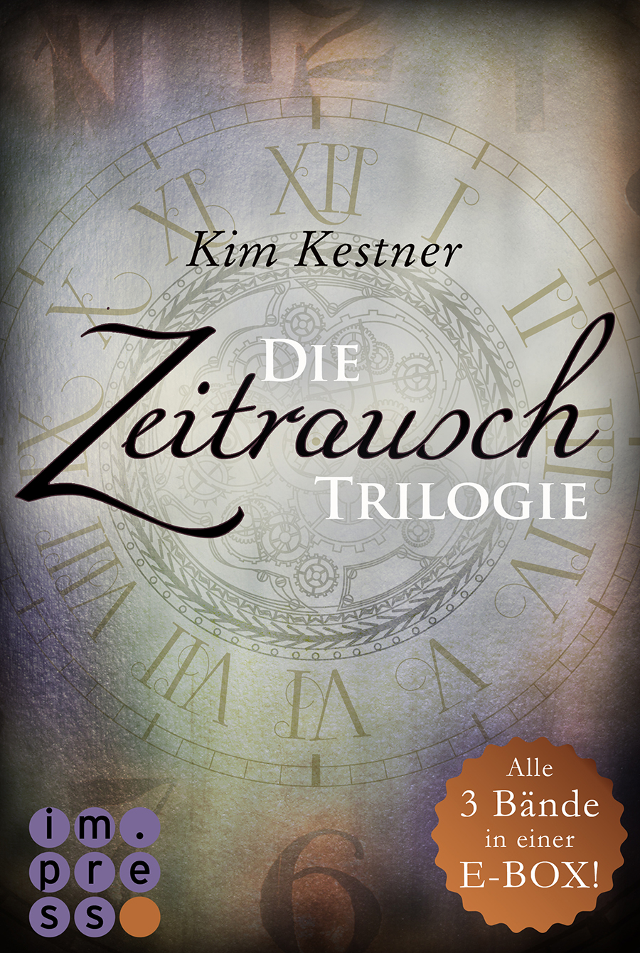 Die Zeitrausch-Trilogie. Alle drei Bände in einer E-Box!