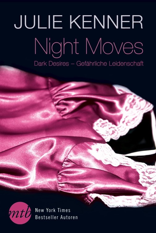Night Moves: Dark Desires - Gefährliche Leidenschaft