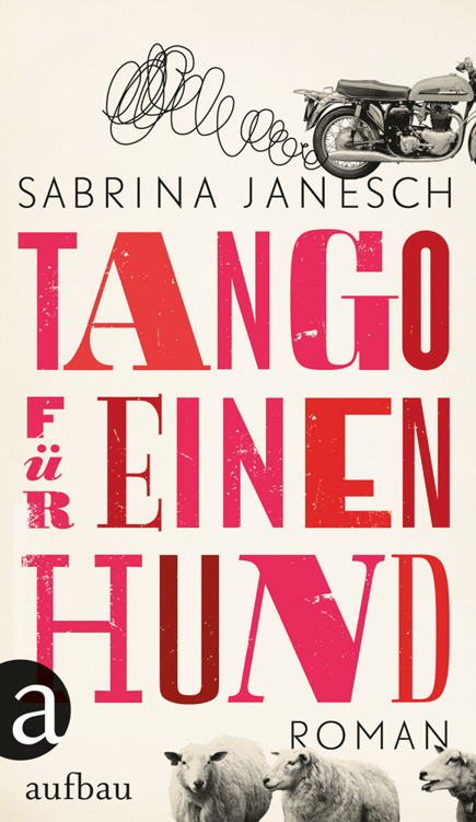 Tango fuer einen Hund - Roman