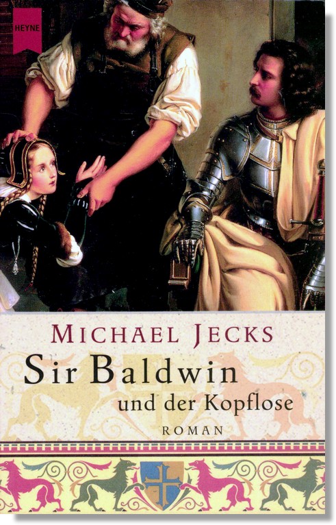 Sir Baldwin und der Kopflose