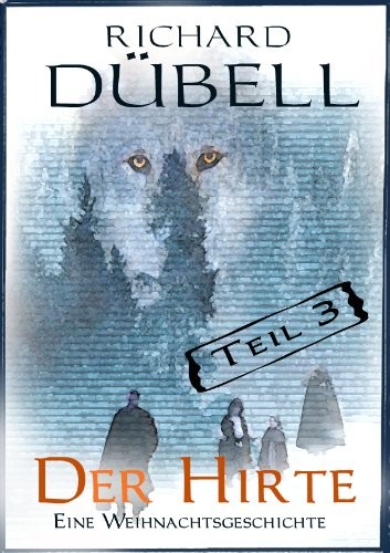 Der Hirte, Teil 3