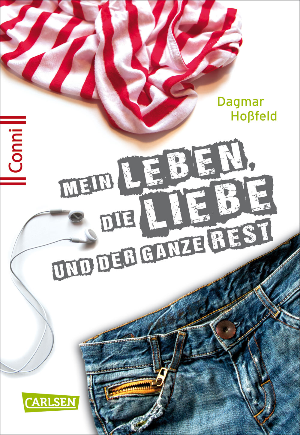 Conni 15, Band 1: Mein Leben, die Liebe und der ganze Rest