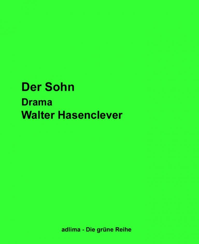 Der Sohn: ein Drama in fünf Akten