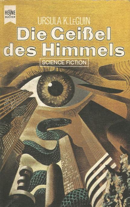 LeGuin, Ursula K - Die Geißel des Himmels