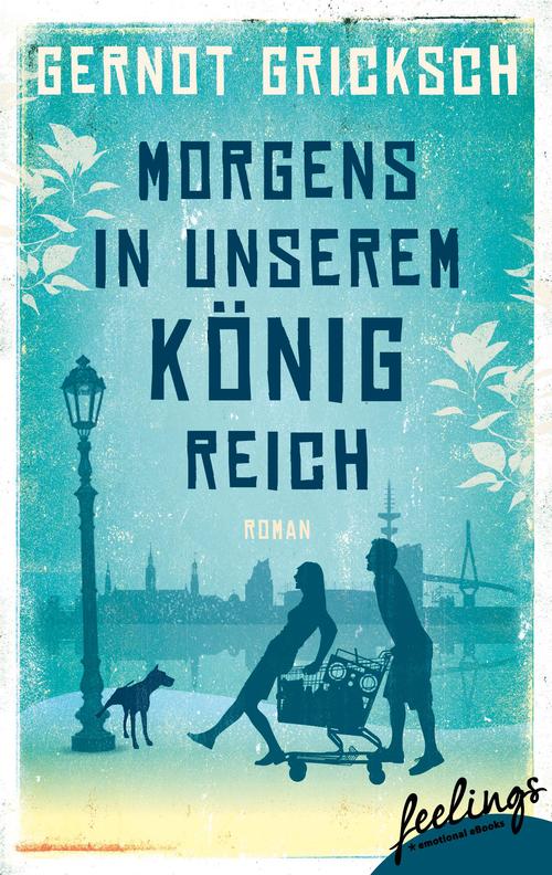Morgens in unserem Königreich: Roman