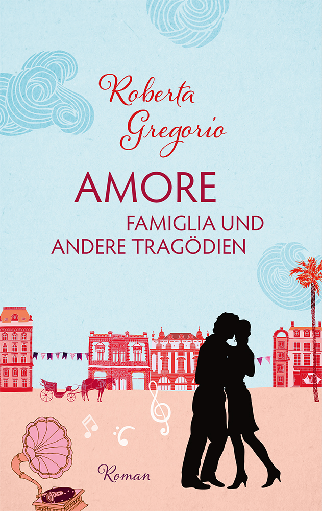 Amore - Famiglia und andere Tragödien. Roman. Exklusive Thalia-Ausgabe