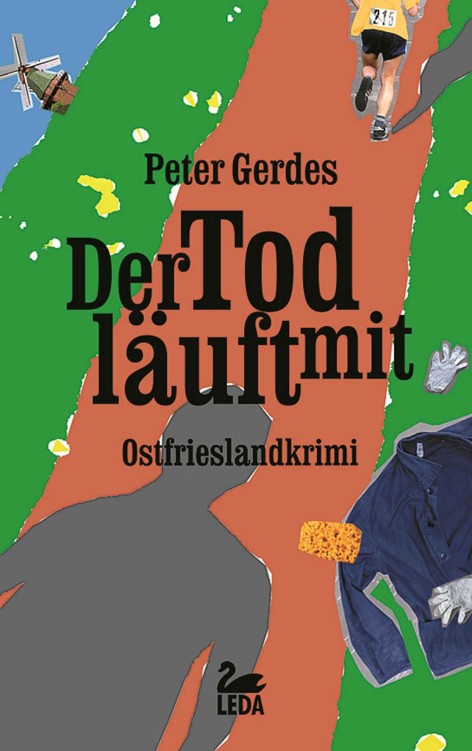 Der Tod läuft mit: Ostfrieslandkrimi (Stahnke 4)
