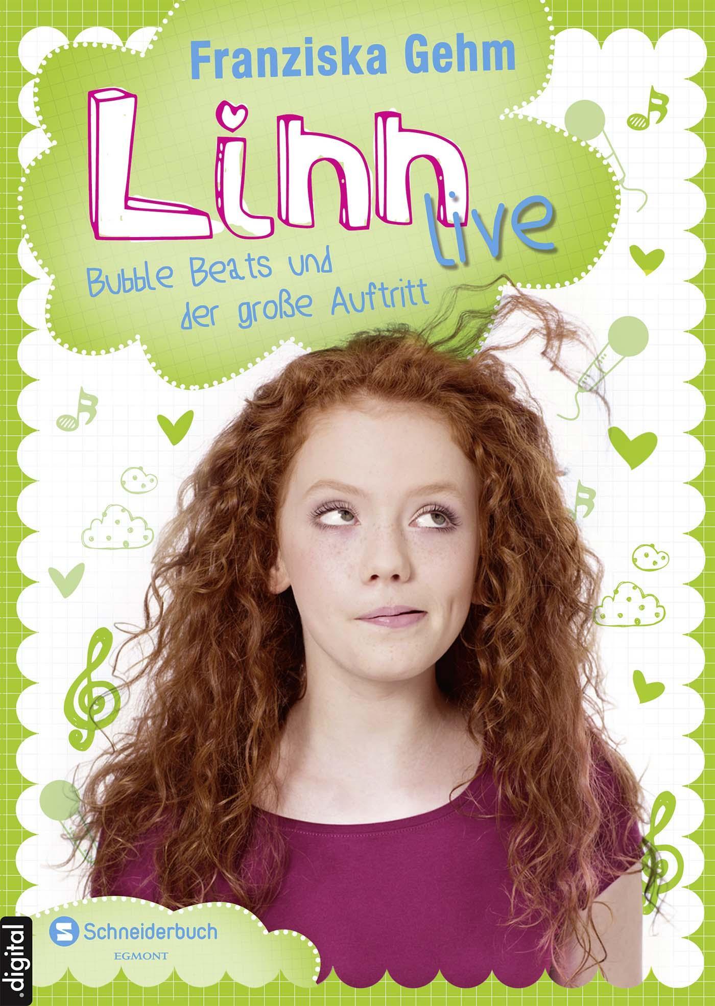 Linn live, Band 02: Bubble Beats und der große Auftritt