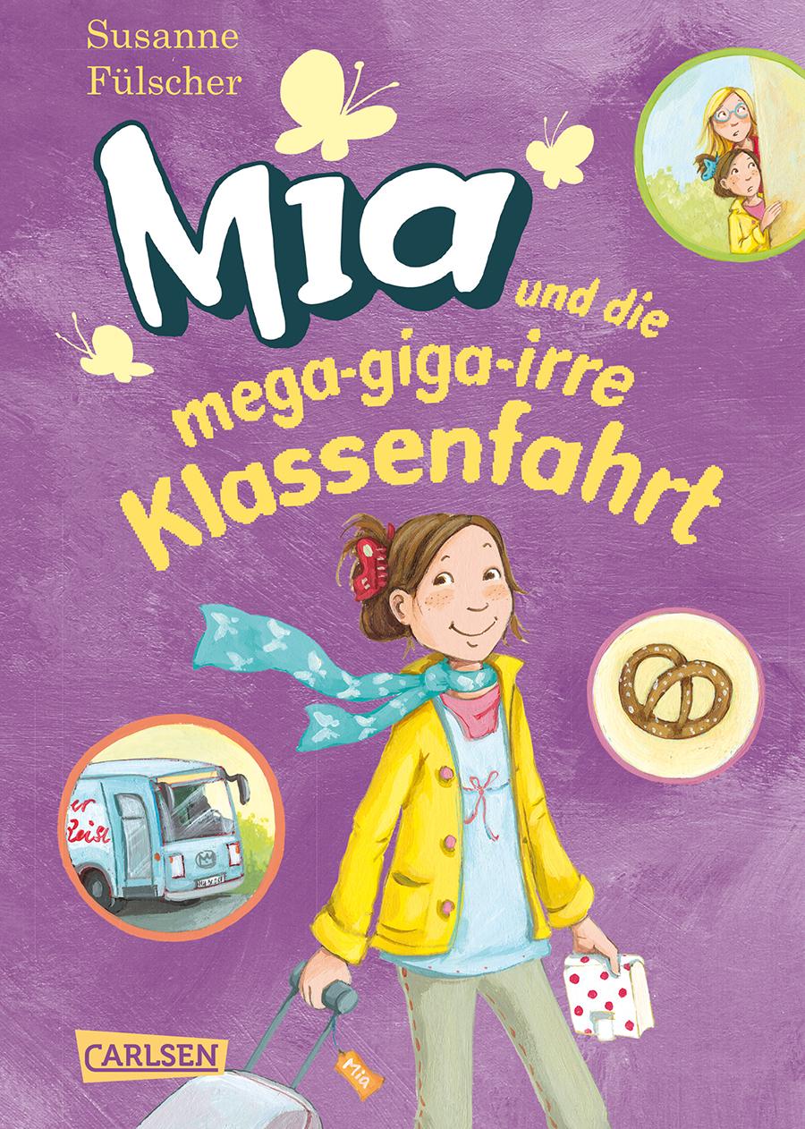 Mia, Band 8: Mia und die mega-giga-irre Klassenfahr