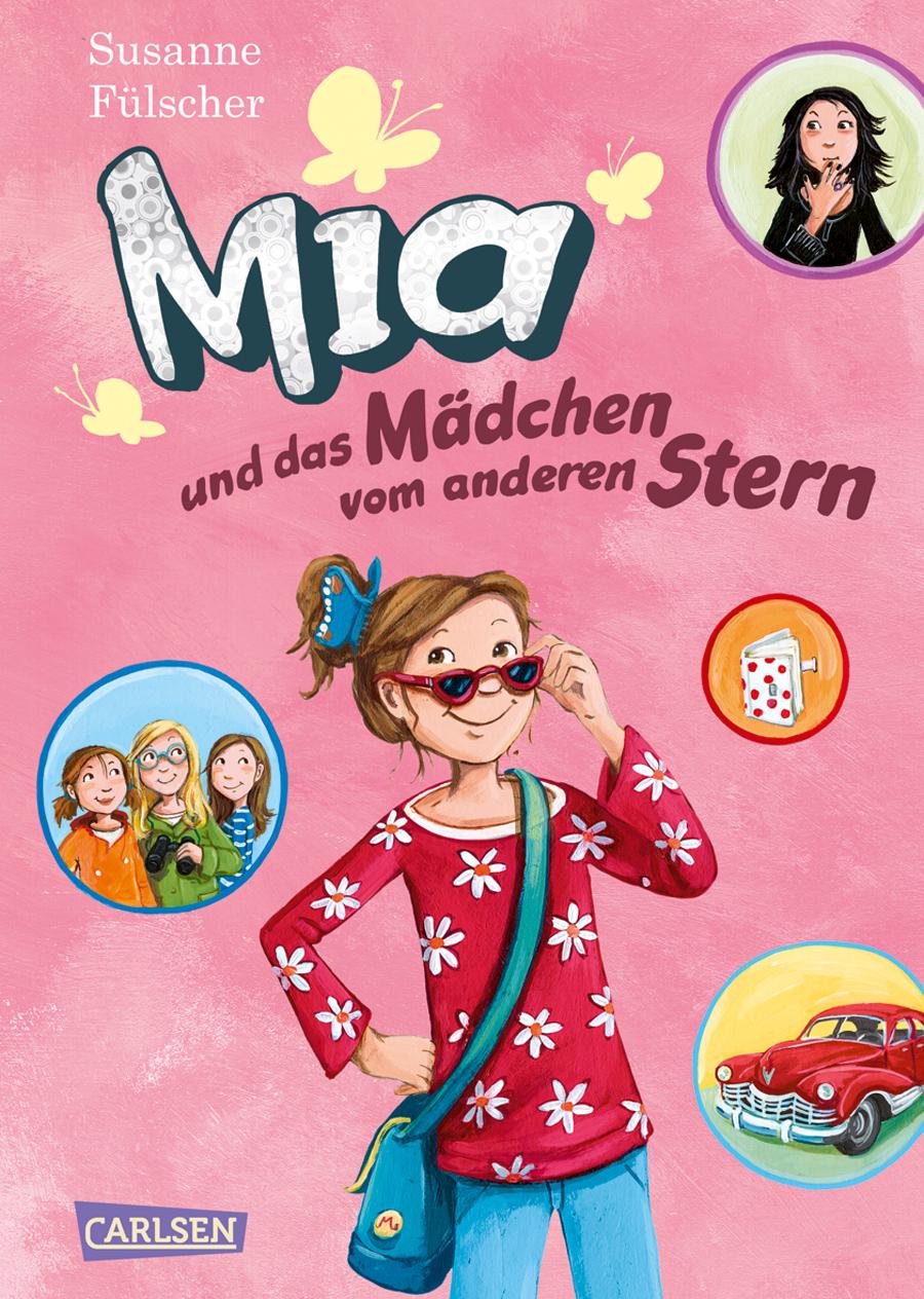 Mia, Band 2: Mia und das Mädchen vom anderen Stern
