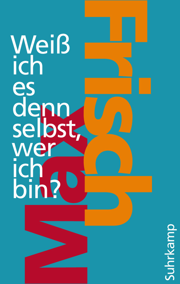 Weiß ich es denn selbst, wer ich bin? (suhrkamp taschenbuch)