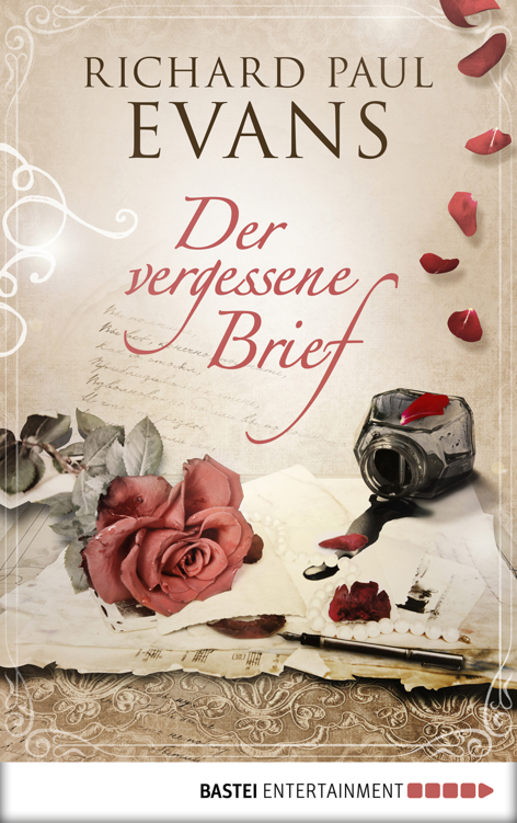 Der vergessene Brief: Roman