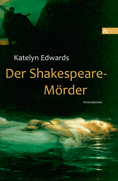 Der Shakespeare-Mörder: Kriminalroman