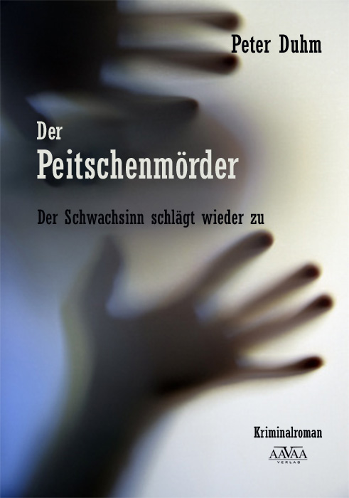 Der Peitschenmörder: Der Schwachsinn schlägt wieder zu