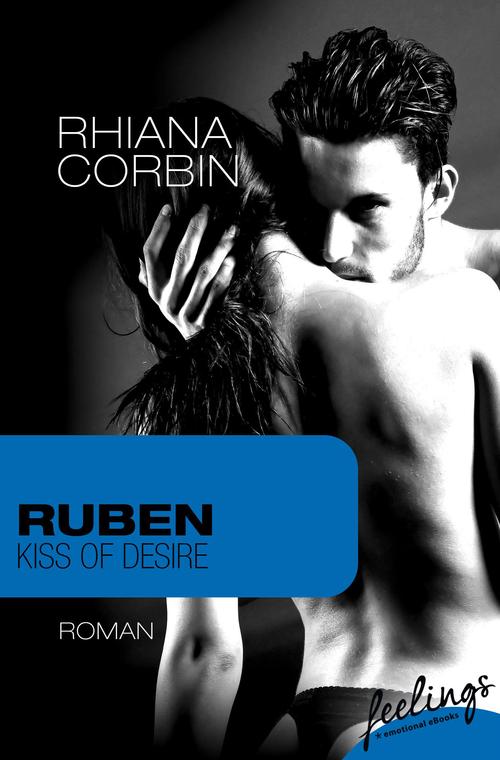 Ruben / Kiss of Desire