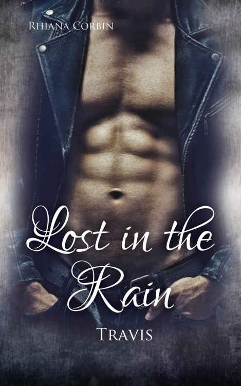 Lost in the Rain: Travis