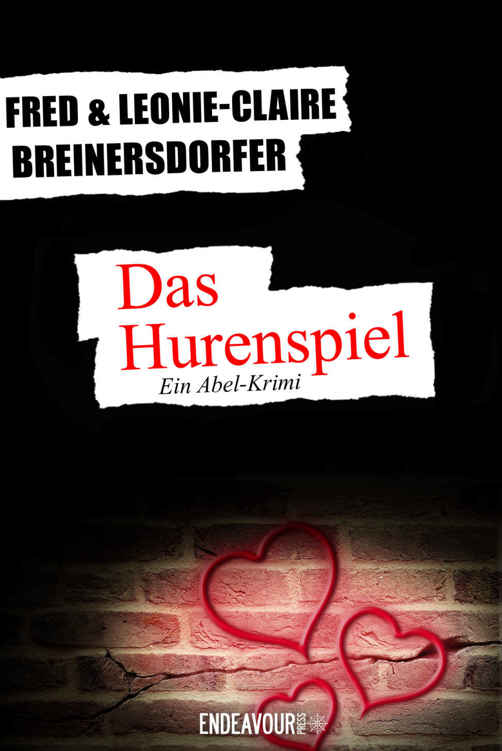 Das Hurenspiel: Krimi