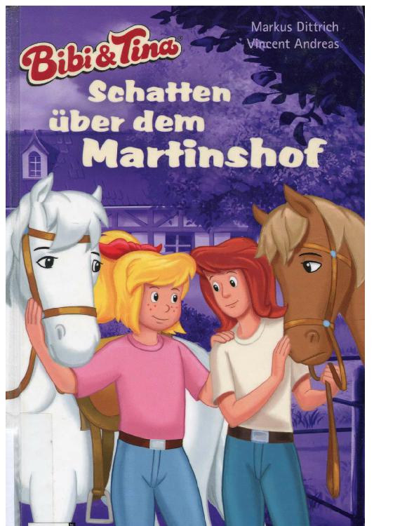 Bibi & Tina - Schatten über dem Martinshof