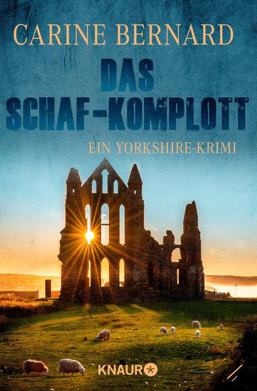 Das Schaf-Komplott: Ein Yorkshire-Krimi