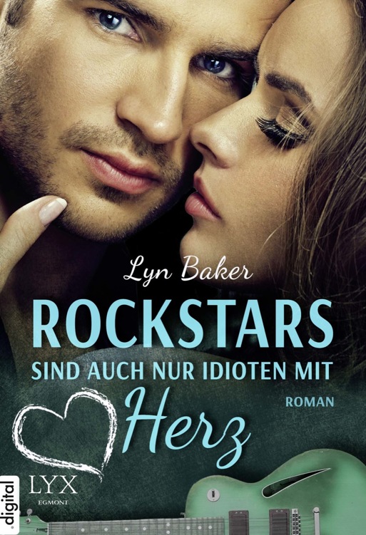 Rockstars sind auch nur Idioten mit Herz