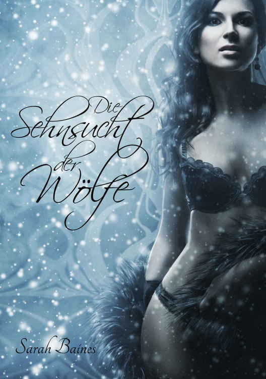 Die Sehnsucht der Wölfe