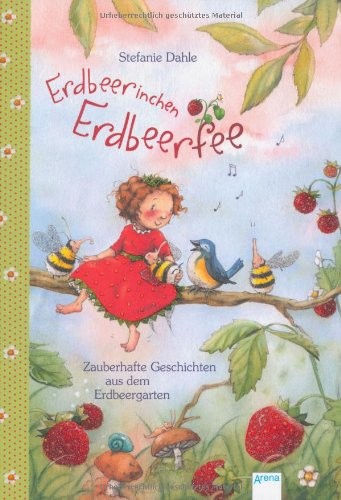 Erdbeerinchen Erdbeerfee