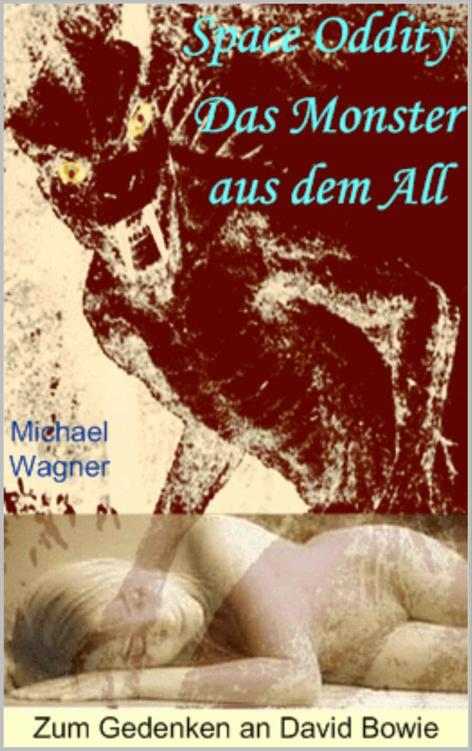 Space Oddity - Zum Gedenken an David Bowie: Das Monster aus dem All