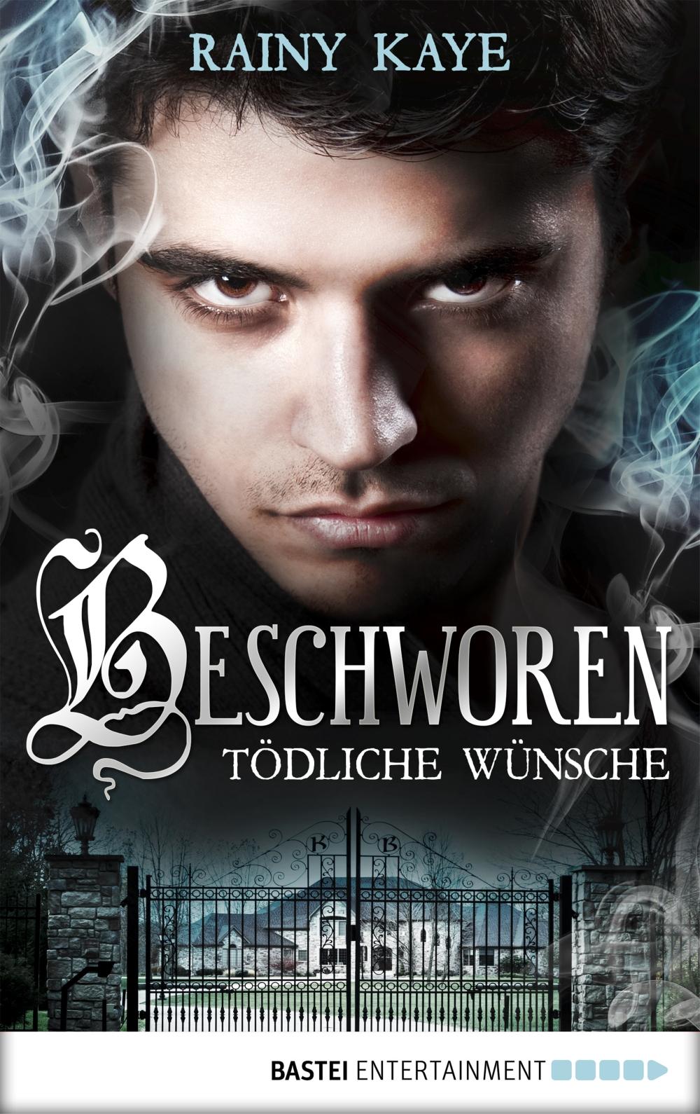 Beschworen - Tödliche Wünsche