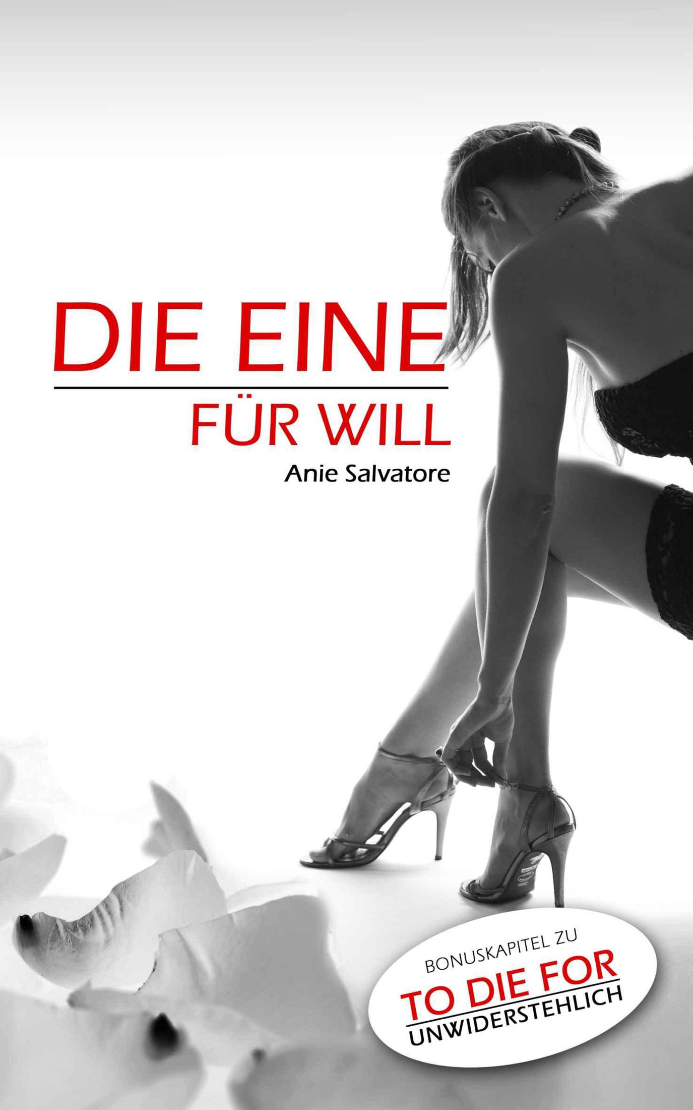 Die Eine fuer Will