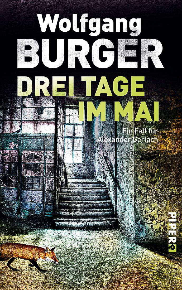 Drei Tage im Mai: Ein Fall für Alexander Gerlach