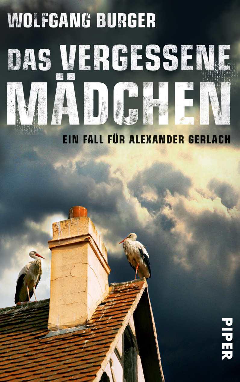Das vergessene Mädchen: Ein Fall für Alexander Gerlach