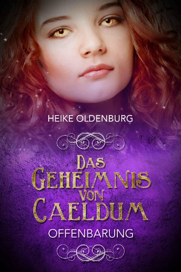 Das Geheimnis von Caeldum: Offenbarung