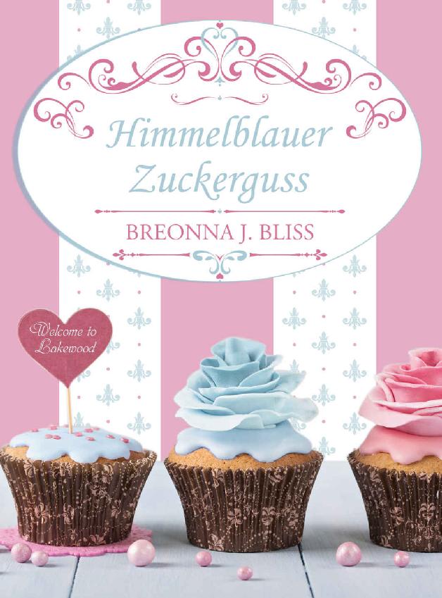 Himmelblauer Zuckerguss: Willkommen in Lakewood, Mister Hollywood